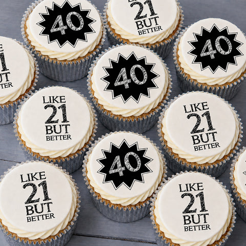 Milestone birthday buttercream cupcakes with Like 21 But Better edible toppers for 40th birthday gifts