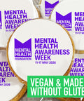 VEGAN FREE FROM MENTAL HEALTH AWARENESS BISCUITS WITH MENTAL HEALTH FOUNDATION LOGO AND AWARENESS WEEK MESSAGE