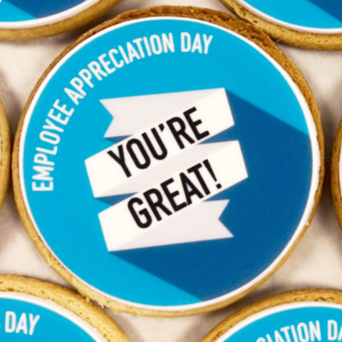 employee appreciation day biscuit with you're great on