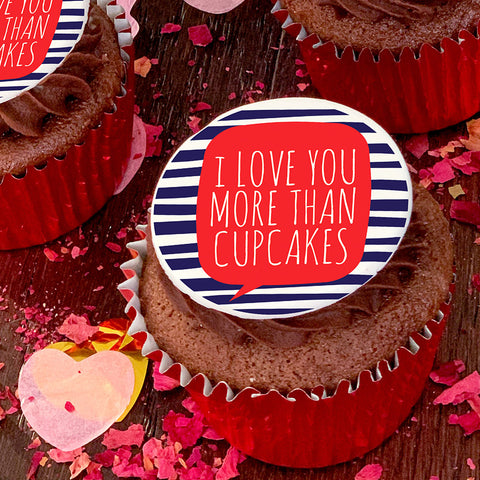 valentines day i love you more than cupcakes gift
