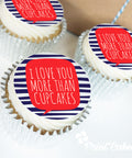 valentines day i love you more than cupcakes gift